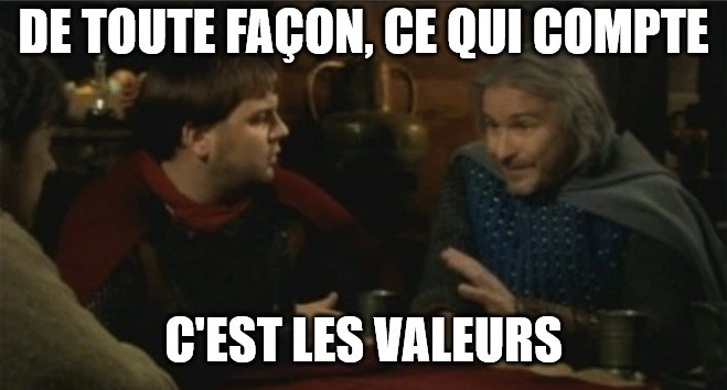 ce qui compte, c'est les valeurs